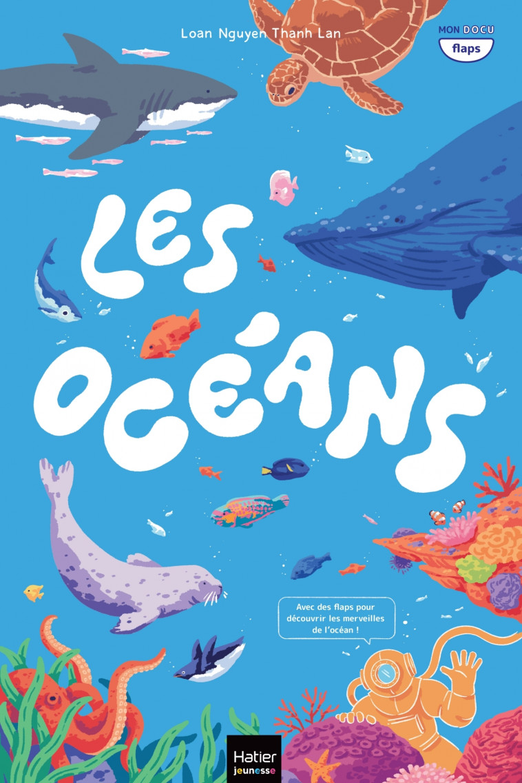 Les Océans - Loan Nguyen Thanh Lan - HATIER JEUNESSE