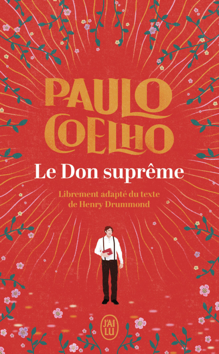 Le Don suprême - Paulo Coelho, Élodie Dupau - J'AI LU