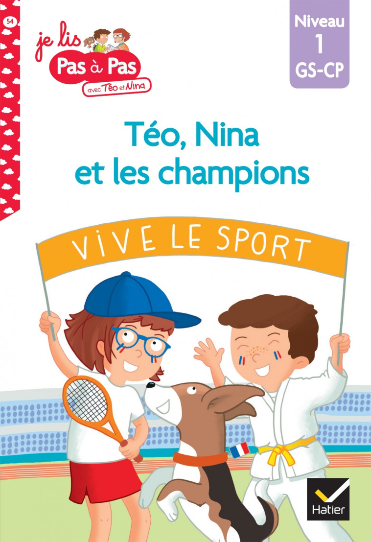 Téo, Nina et les champions-GS-CP niveau 1 - Isabelle Chavigny, Marie-Hélène Van Tilbeurgh - HATIER