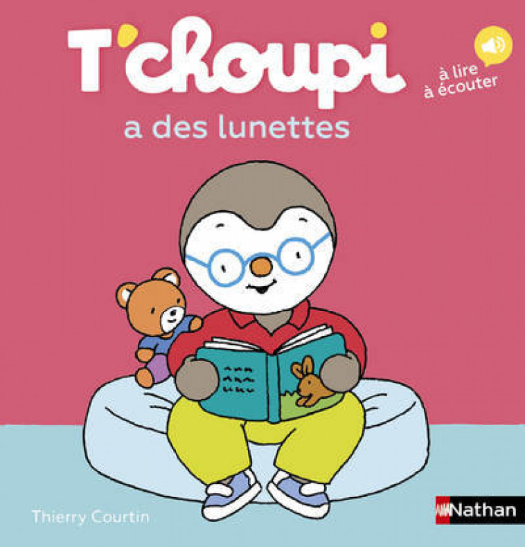 T'choupi a des lunettes - Thierry Courtin - NATHAN