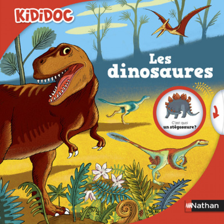 Les dinosaures - Claudine Roland, Rémi Saillard, Philippe Mignon - NATHAN