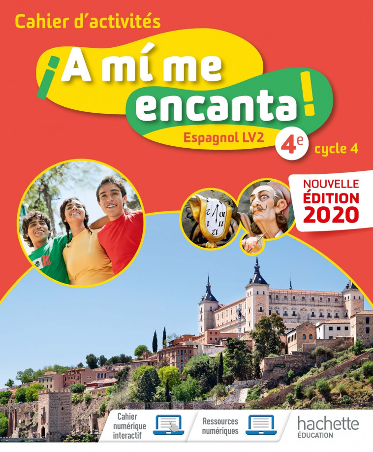 A mi me encanta cycle 4 4e - Cahier d'activités - Ed. 2020 - Anthony Straub, Michelle Froger, Baptiste Bobée, Véronique Dumont-le Bellec, Jean-Michel Barreau, Delphine Palazon - HACHETTE EDUC