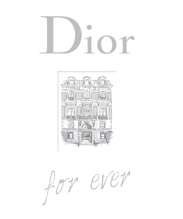 DIOR FOR EVER - ORMEN CATHERINE - LAROUSSE