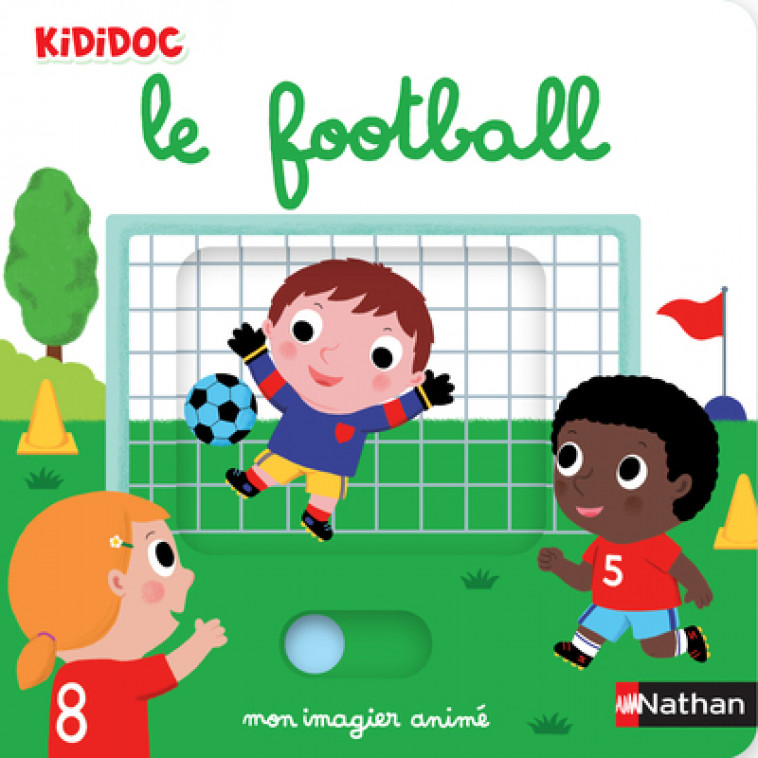 Mon imagier animé le football - Nathalie Choux - NATHAN