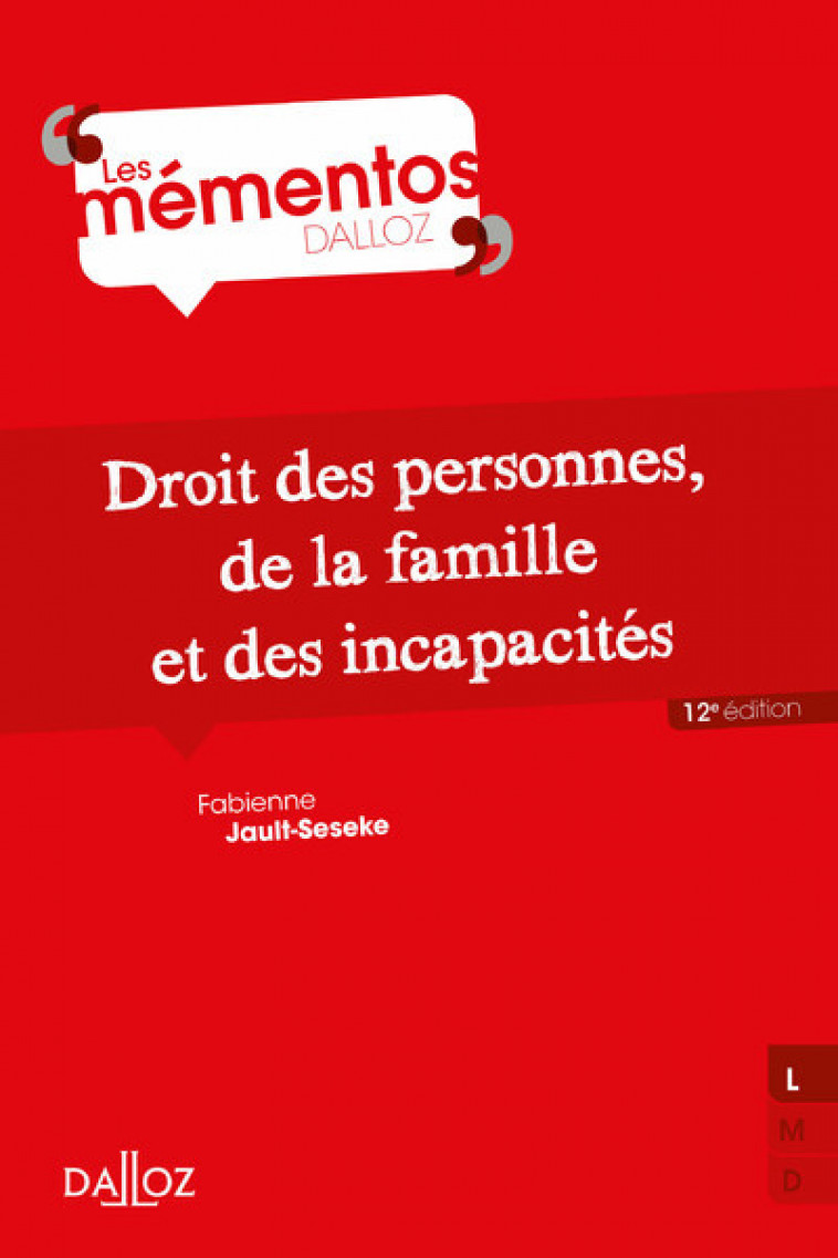 Droit des personnes, de la famille et des incapacités 12ed - Fabienne Jault-Seseke - DALLOZ