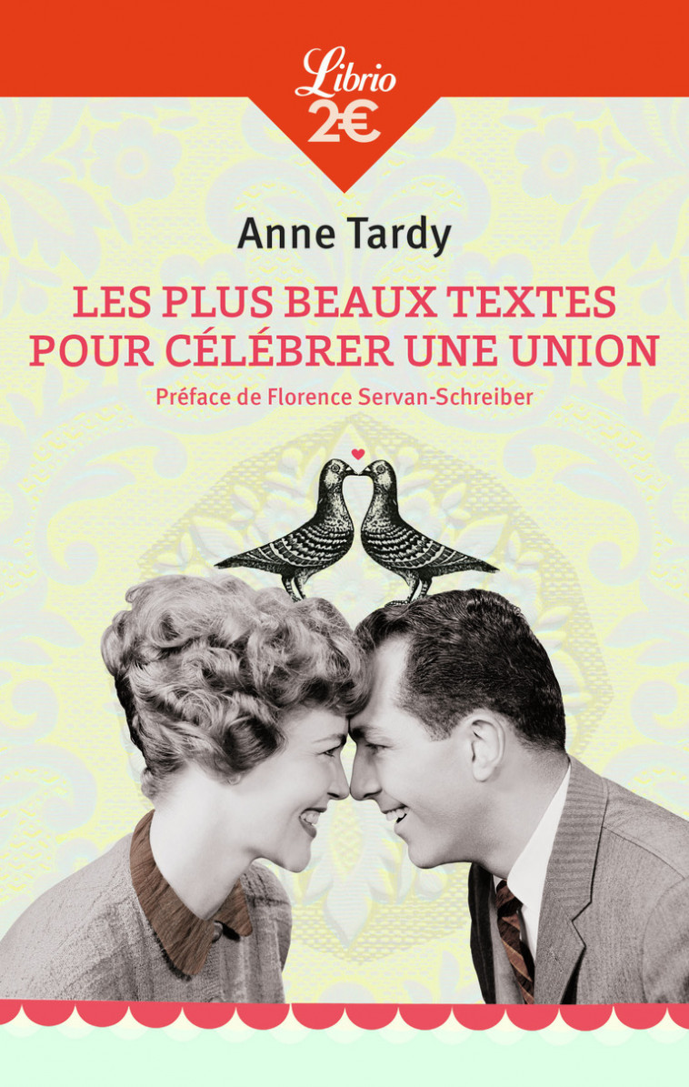 Les plus beaux textes pour célébrer une union - Anne Tardy - J'AI LU