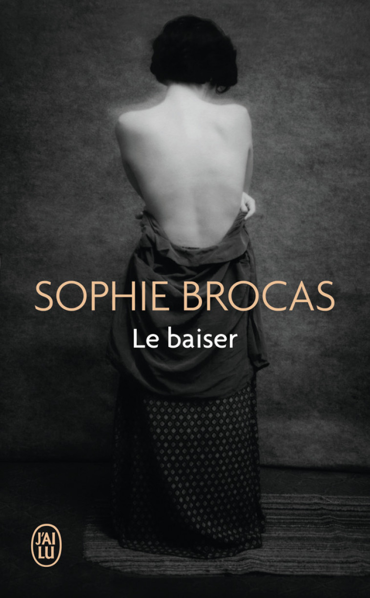 Le baiser - Sophie Brocas - J'AI LU