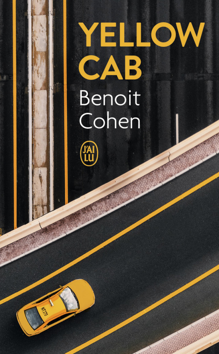 Yellow Cab - Benoit Cohen - J'AI LU