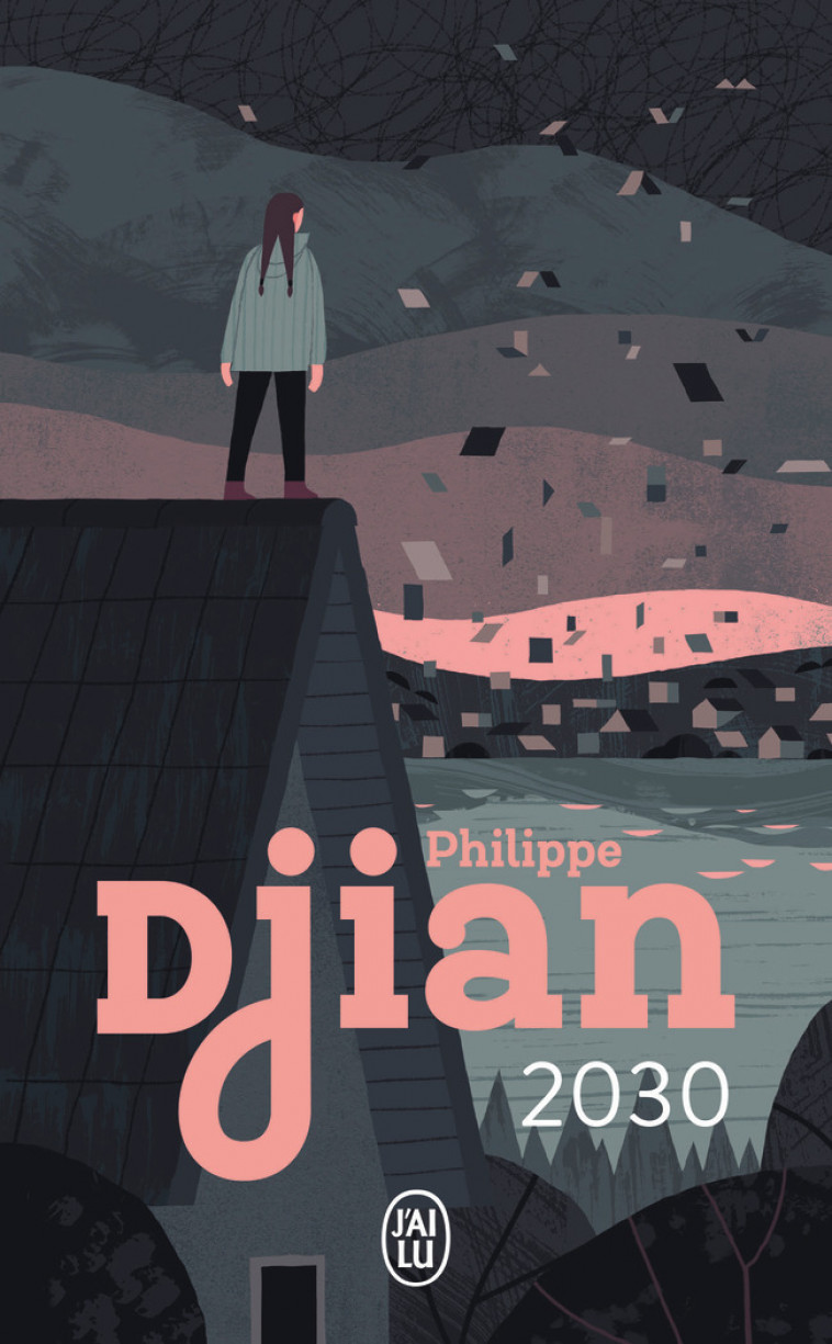 2030 - Philippe Djian - J'AI LU