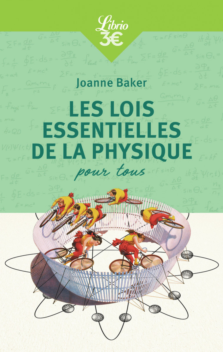 Les Lois essentielles de la physique pour tous - Joanne Baker, Julien Randon-Furling, Joanne Baker, Julien Randon-Furling - J'AI LU