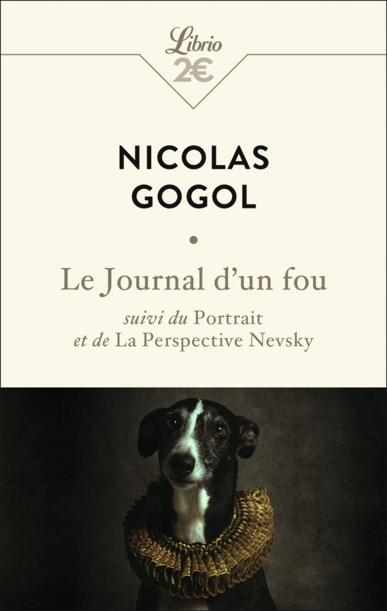 Le journal d'un fou - Nicolas GOGOL, Boris de Schloezer - J'AI LU