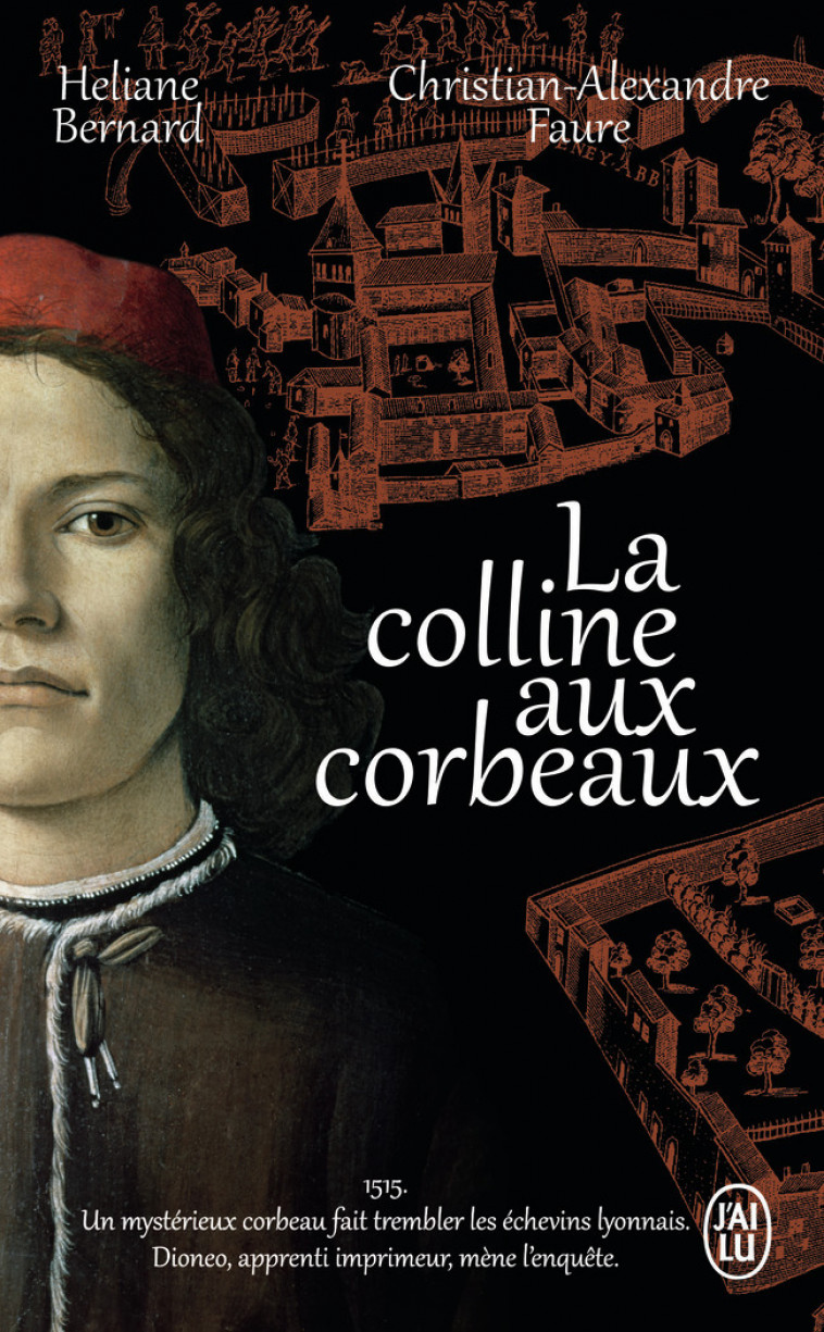 La colline aux corbeaux - Christian-Alexandre Faure, Heliane Bernard - J'AI LU