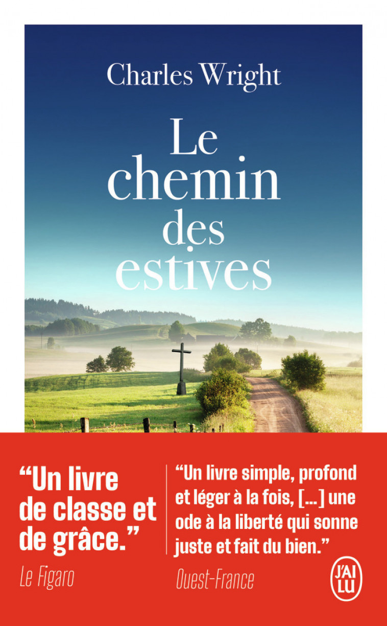 Le chemin des estives - Charles Wright - J'AI LU