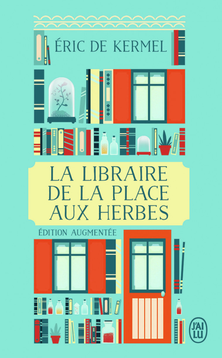 La libraire de la place aux Herbes - Éric de Kermel, Camille Penchinat - J'AI LU