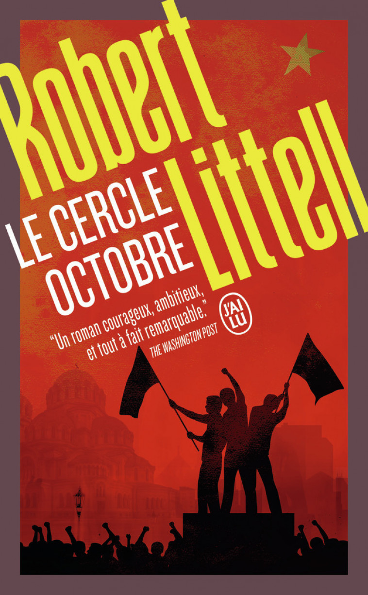 Le cercle Octobre - Robert Littell, Mélissa Manchette, Jean-Patrick Manchette - J'AI LU