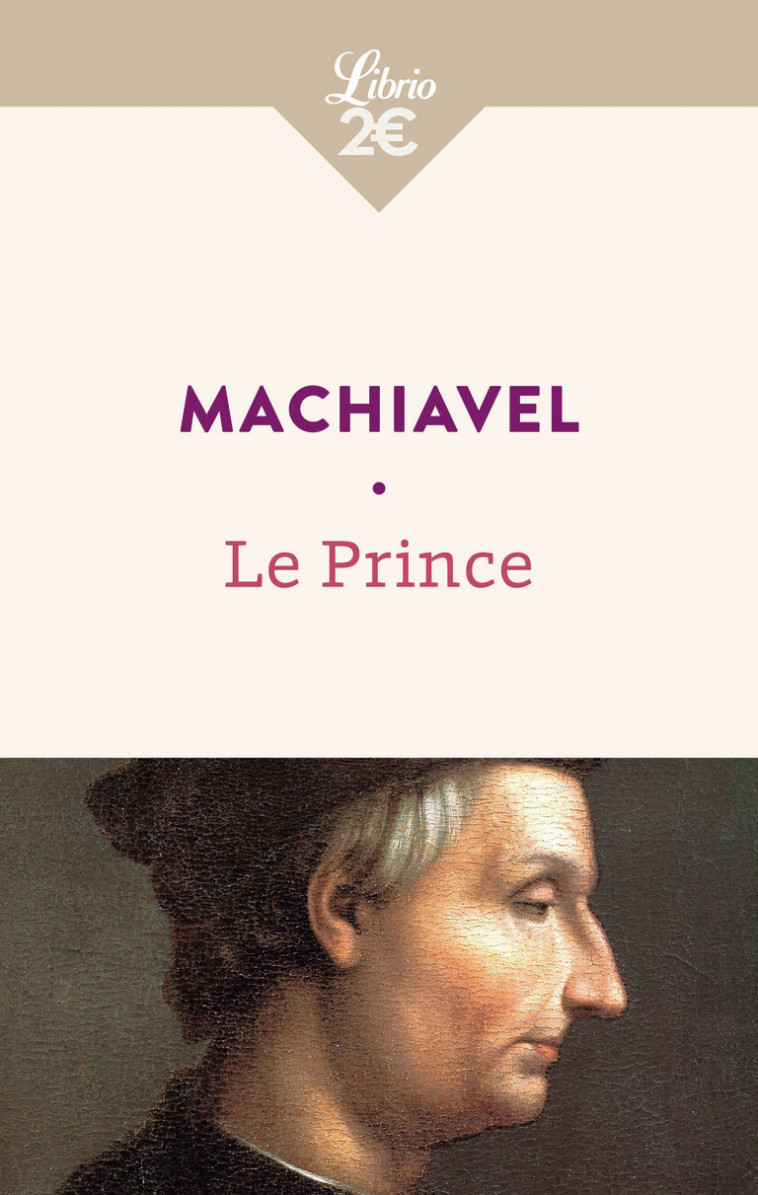 Le Prince - Nicolas Machiavel, Albert T'Serstevens - J'AI LU