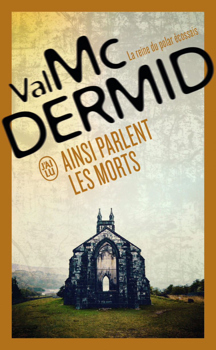 Ainsi parlent les morts - Val McDermid, Perrine Chambon - J'AI LU