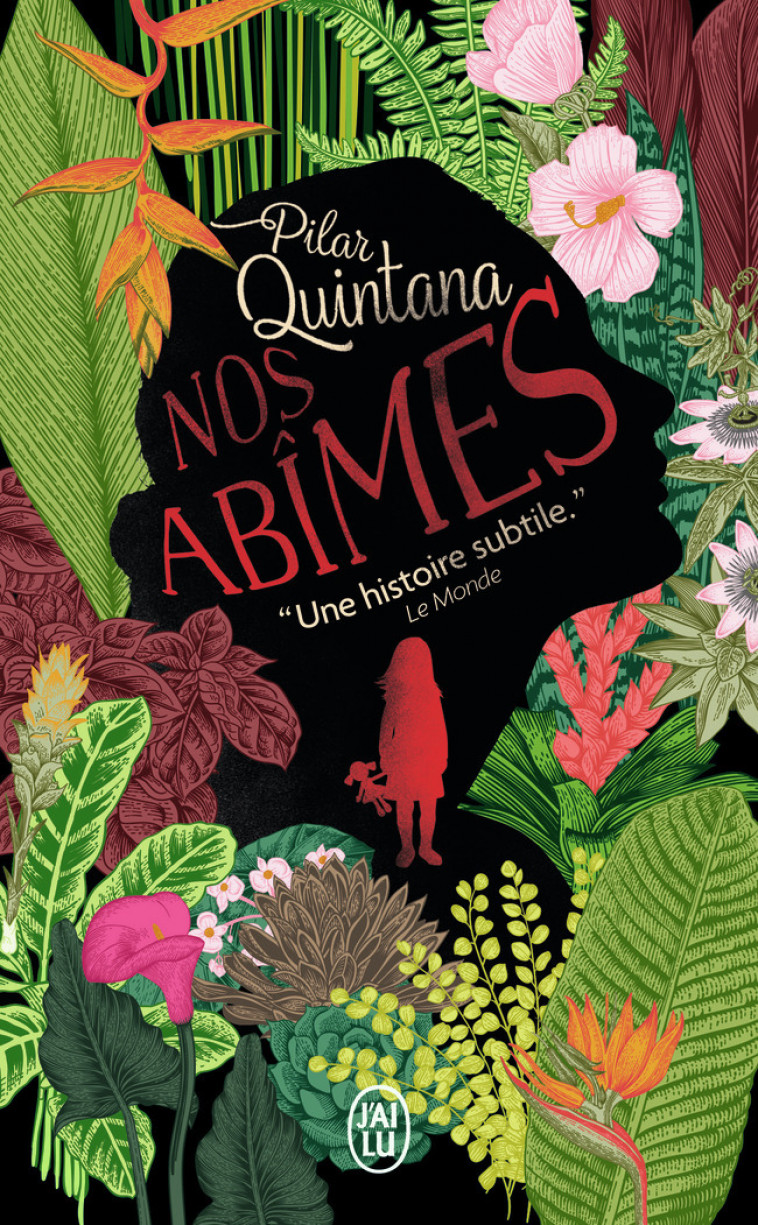 Nos abîmes - Pilar Quintana, Laurence Debril - J'AI LU