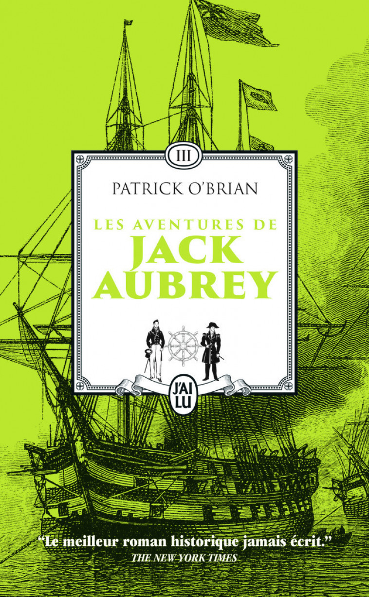 Les aventures de Jack Aubrey - Patrick O'Brian, Florence Herbulot - J'AI LU