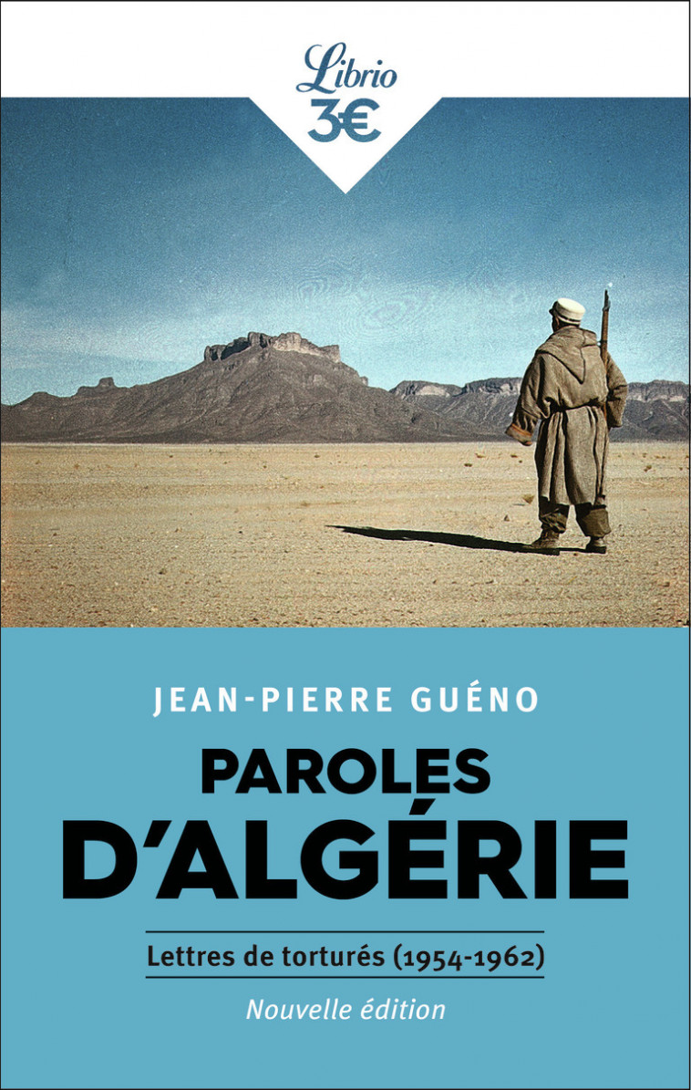 Paroles d'Algérie - Jean-Pierre Guéno - J'AI LU