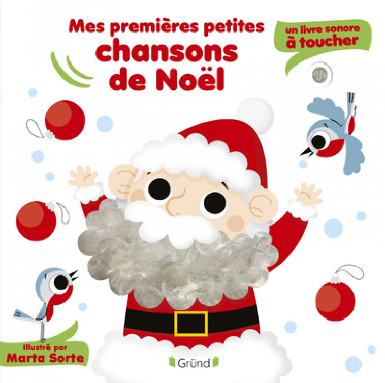 Mes premières petites chansons de Noël - Un livre sonore à toucher - Marta Sorte, L'Air Mobile L'Air Mobile,  L'Air Mobile - GRUND