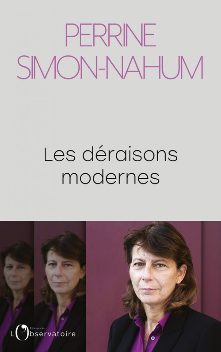 Les déraisons modernes - Perrine Simon-Nahum - L'OBSERVATOIRE