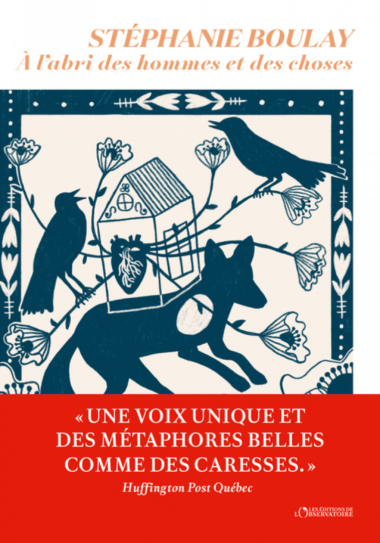 A l'abri des hommes et des choses - Stéphanie Boulay - L'OBSERVATOIRE