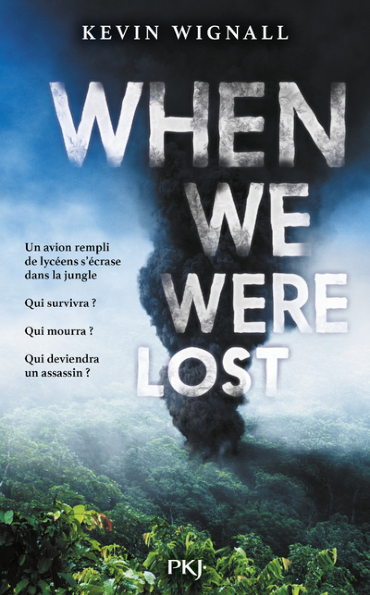 When we were lost - Kevin Wignall, Guillaume François - POCKET JEUNESSE