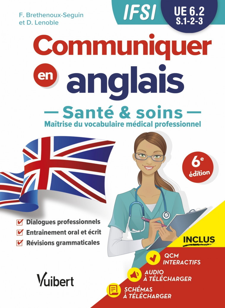 UE 6.2 Communiquer en anglais en IFSI - Santé et soins - Francy Brethenoux - VUIBERT