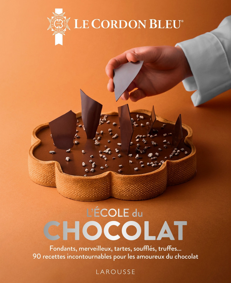 L'école du Chocolat - Le Cordon Bleu -   - LAROUSSE