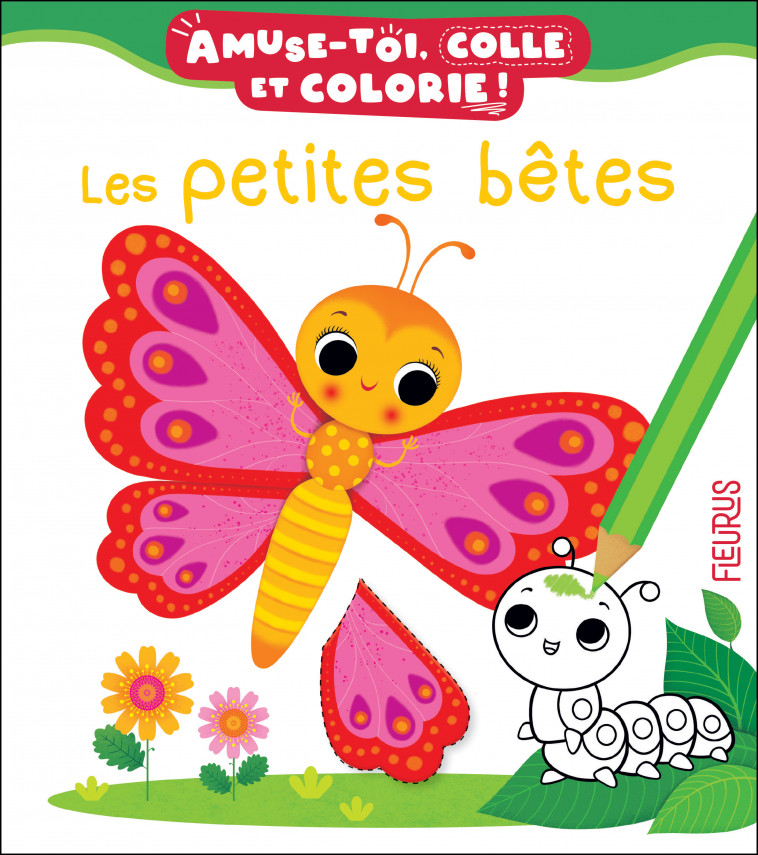 Les petites bêtes - Nathalie Bélineau, Federica Iossa - FLEURUS