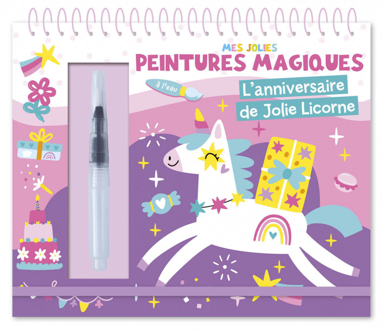 MES JOLIES PEINTURES MAGIQUES - ANNIVERSAIRE DES LICORNES - Atelier Cloro Atelier Cloro - 1 2 3 SOLEIL