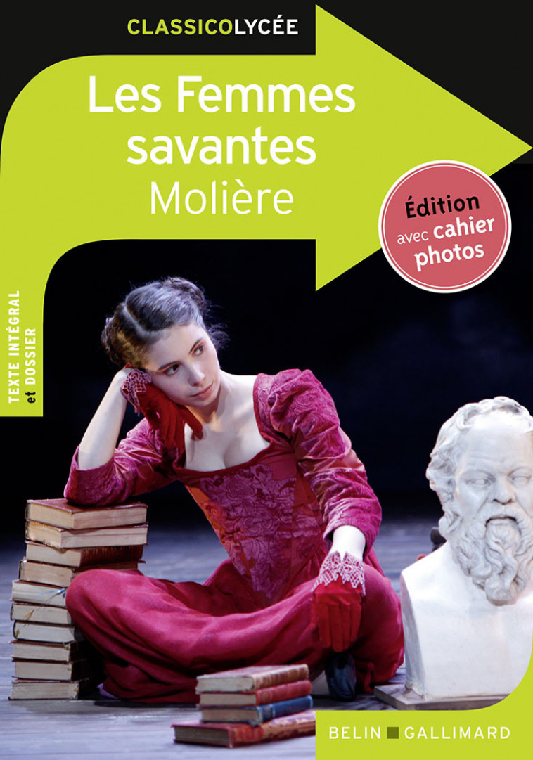 Les Femmes savantes -  MOLIERE - BELIN EDUCATION