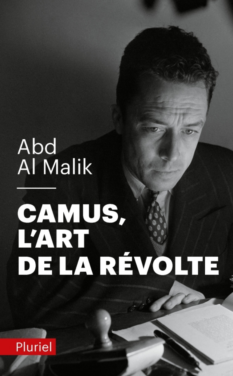 Camus, l'art de la révolte - Abd al Malik, Abd Al Malik - PLURIEL