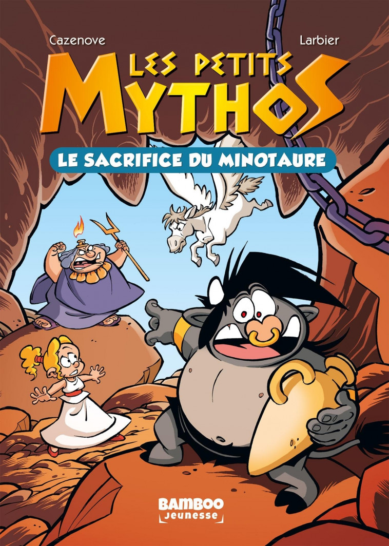 Les Petits Mythos - Poche - tome 01 - Philippe Larbier, Christophe Cazenove - BAMBOO