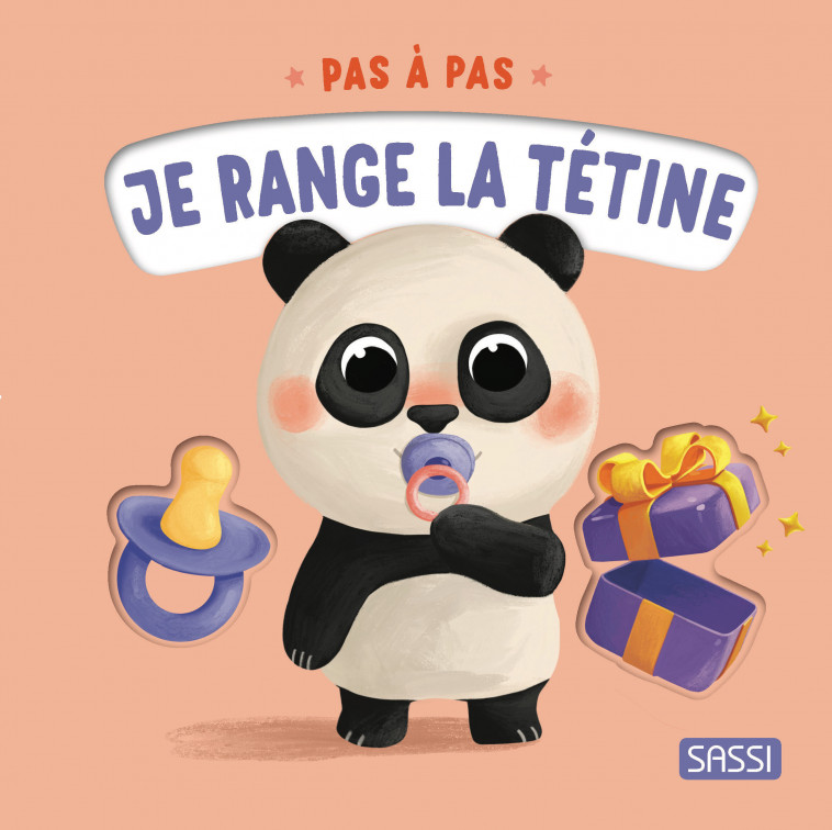 Pas à pas - Je range la tétine - Giulia Pesavento, Romain Labat, Çagri Odabasi - SASSI