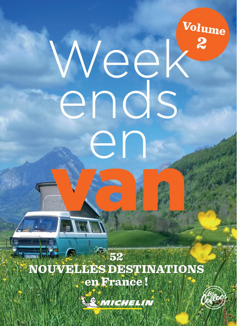 Week-ends en van France - Volume 2 - XXX - MICHELIN