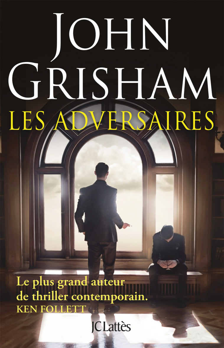 Les adversaires - John Grisham - LATTES