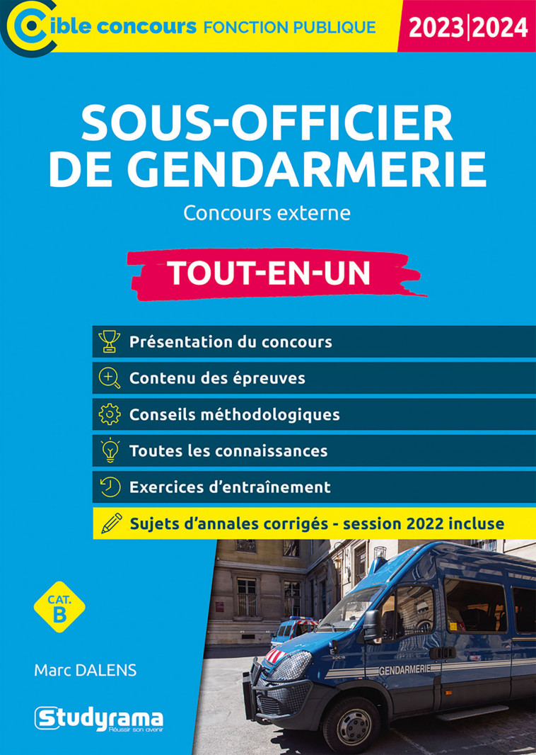 Sous-officier de gendarmerie – Concours externe (Catégorie B – Concours 2023) - Marc Dalens - STUDYRAMA