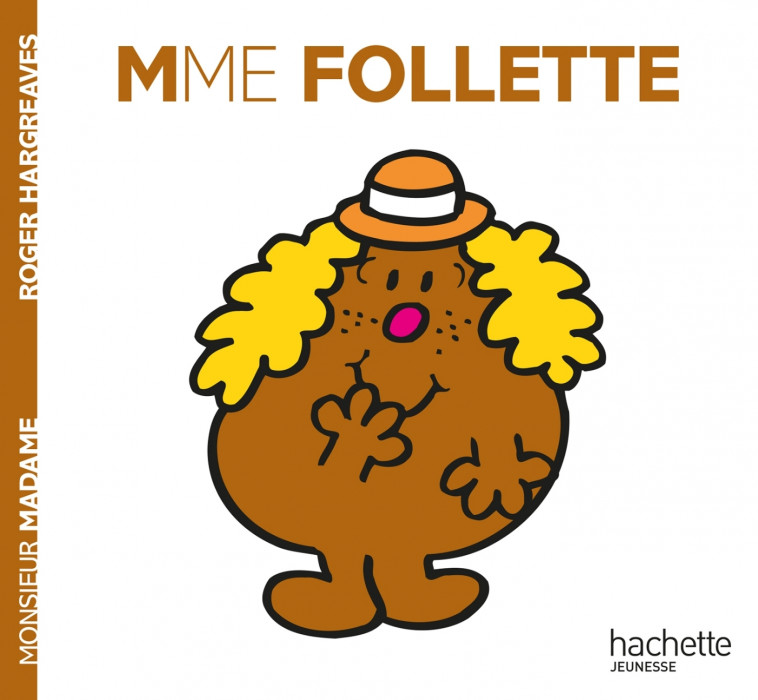 Madame Follette - Roger Hargreaves - HACHETTE JEUN.