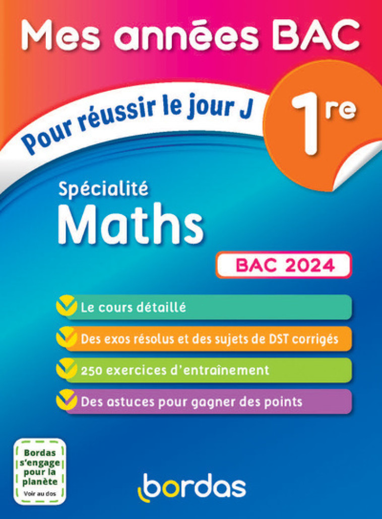 MES ANNEES BAC POUR REUSSIR LE JOUR J SPECIALITE MATHS 1RE BAC 2024 - Fabien Aoustin - BORDAS