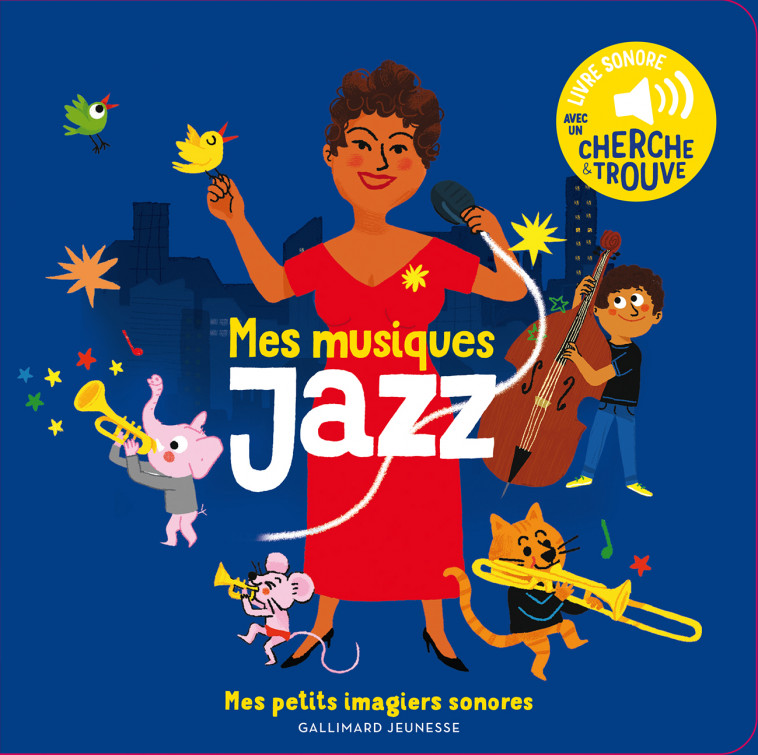 Mes musiques Jazz - Charlotte Roederer - GALLIMARD JEUNE