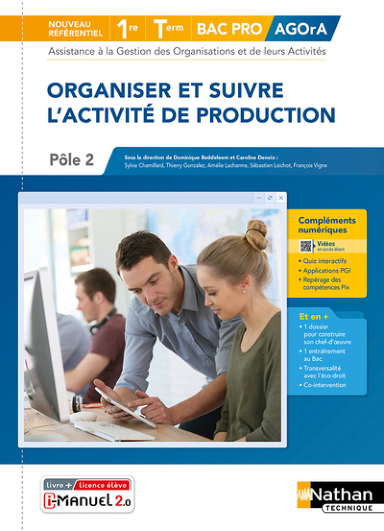 Organiser et suivre l'activité de production 1re/Term Bac pro - Livre + licence élève - 2021 - Dominique Beddeleem, Caroline Denoix, Sylvie Chamillard, Magali Cuchetet, Thierry Gonzalez, Brigitte Gossart, Christelle Guyonnet-Curnillon, Amelie Lacharme, Sé