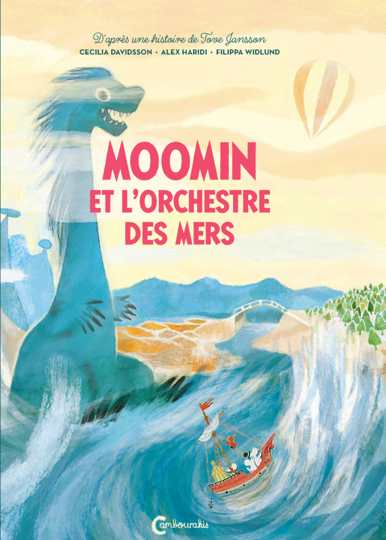 Moomin et l'orchestre des mers - Tove Jansson, Catherine Renaud - CAMBOURAKIS