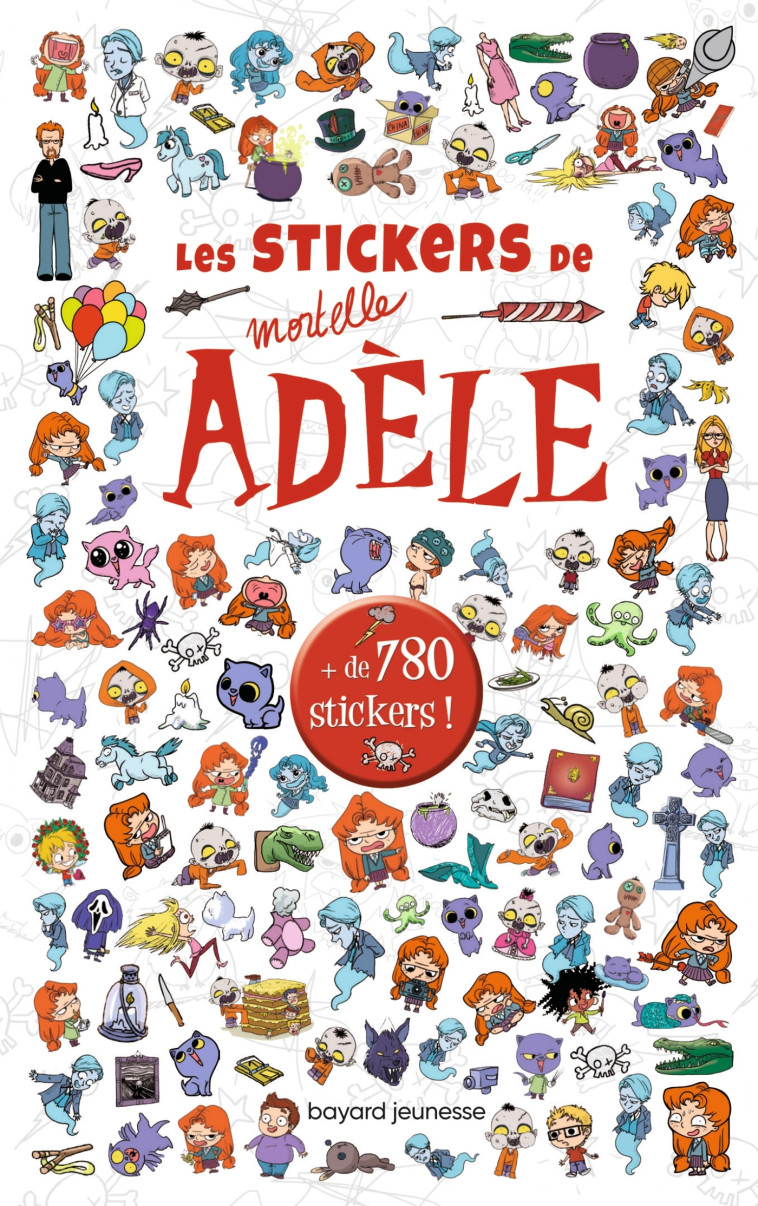 Stickers Mortelle Adèle - Miss Prickly Miss Prickly, M. TAN M. TAN, Mr Tan Mr Tan,  Mr tan,  Miss Prickly - BAYARD JEUNESSE