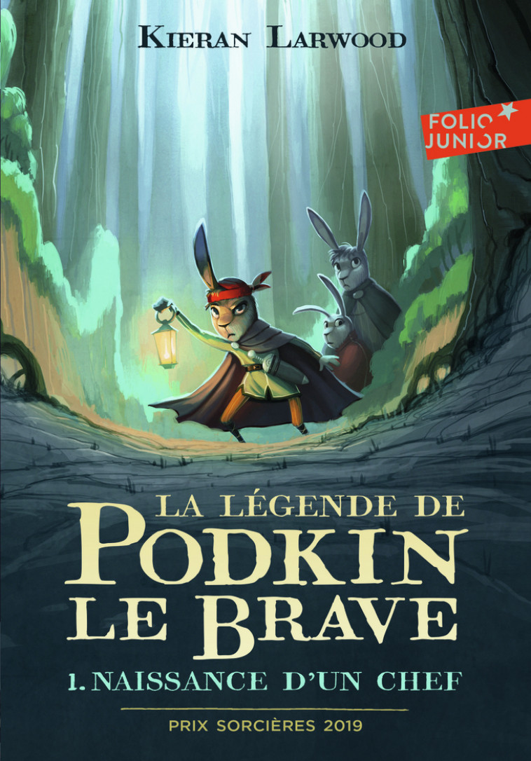 La légende de Podkin Le Brave - Kieran Larwood, David Wyatt, Catherine Gibert - GALLIMARD JEUNE