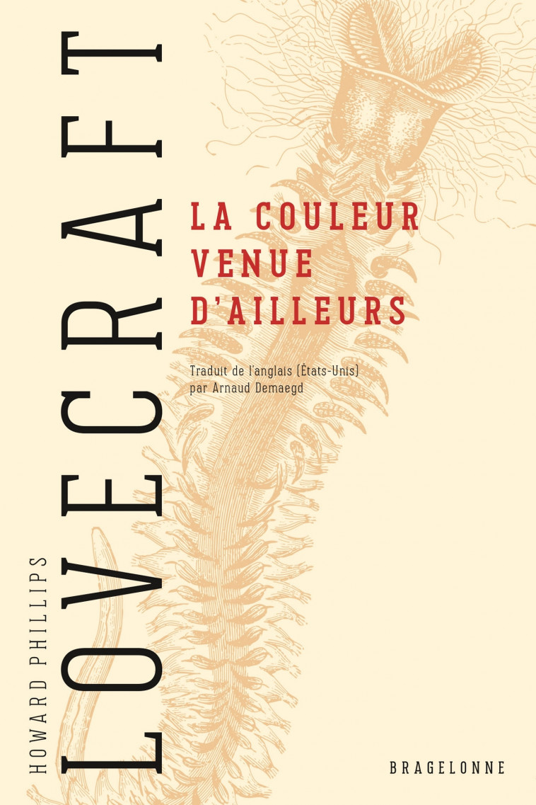 La Couleur venue d'ailleurs - H.P. Lovecraft, Howard Philips LOVECRAFT - BRAGELONNE