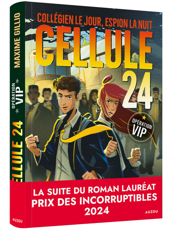 CELLULE 24 - OPÉRATION VIP - Maxime Gillio, Lucas Durkheim - AUZOU