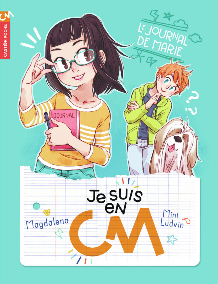 Je suis en CM -  Magdalena, Mini Ludvin - PERE CASTOR