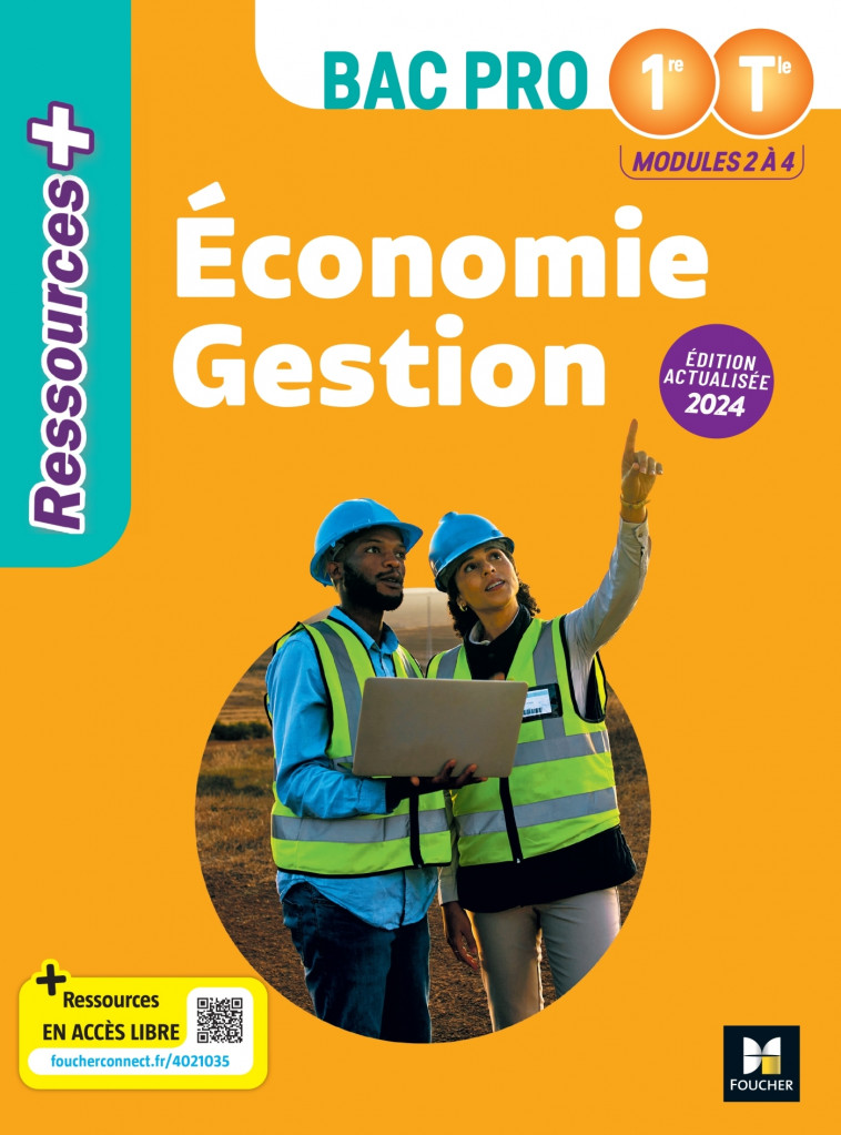 Ressources Plus - ÉCONOMIE GESTION - 1re Tle Bac Pro - Ed. 2024 - Livre élève - Luc Fages - FOUCHER